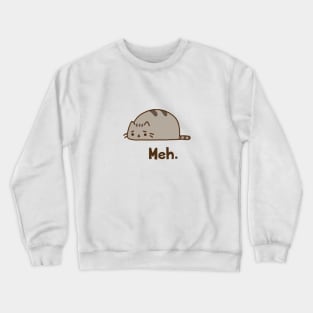 Meh Crewneck Sweatshirt